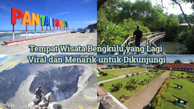Destinasi Wisata Bengkulu dengan Pemandangan Luar Biasa